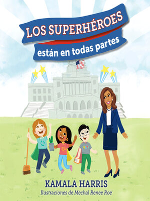 cover image of Los Superhéroes están en Todas Partes